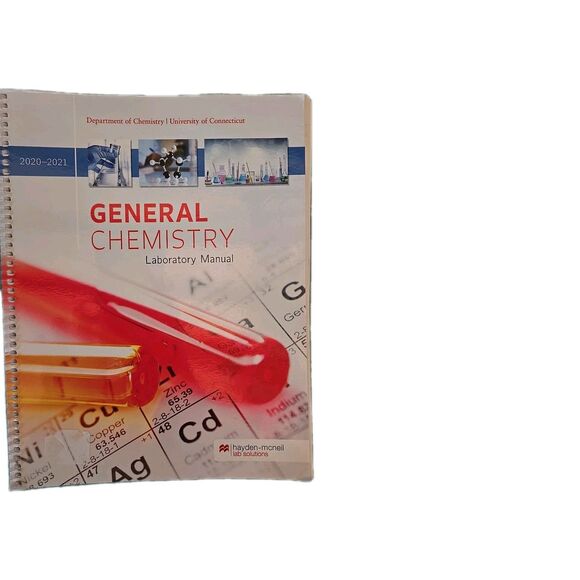2020-2021 GENERAL CHEMISTRY - LAB MANUAL UNIV OF CONNECTICUT  Pre-owned Textbook - Picture 1 of 5
